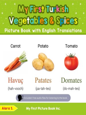cover image of My First Turkish Vegetables & Spices Picture Book with English Translations